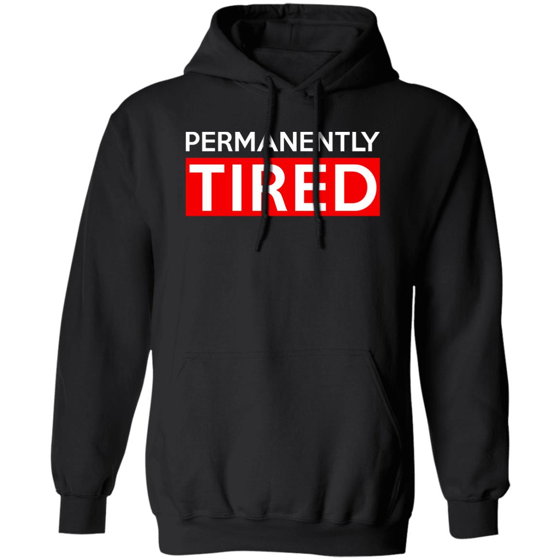 Permanently Tired