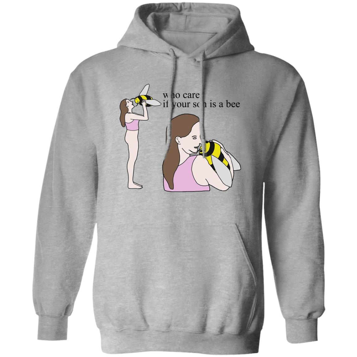 Who Cares If Your Son Is A Bee