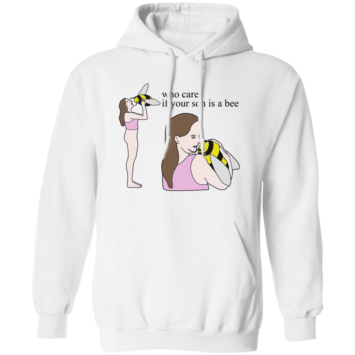 Who Cares If Your Son Is A Bee