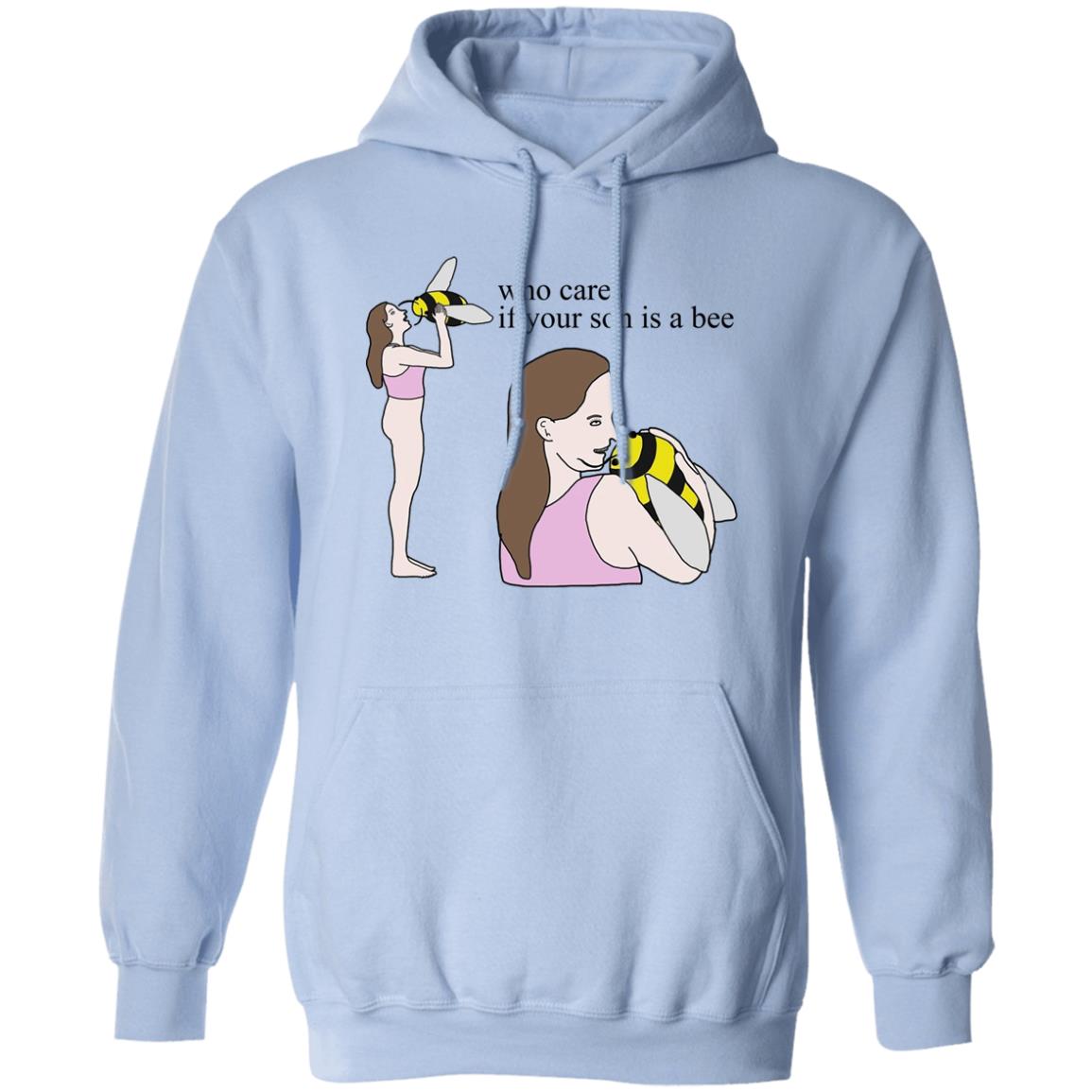 Who Cares If Your Son Is A Bee
