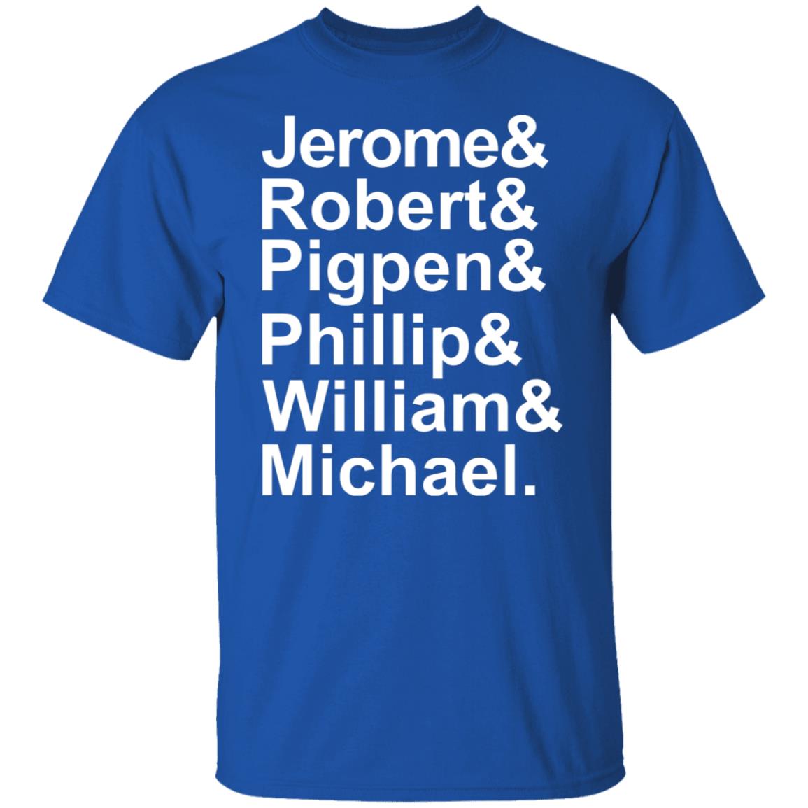 Jerome & Robert & Pigpen & Phillip & William & Michael Grateful Dead Shirt, Hoodie, Tank