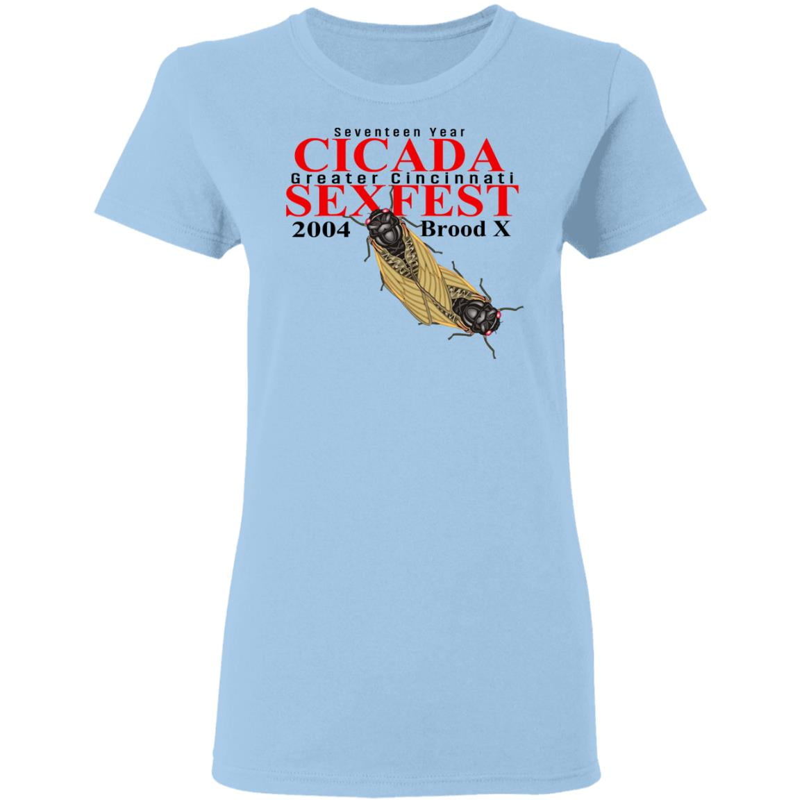 Seventeen Year Cicada Greater Cincinnati Sexfest 2004 Brood X Shirt, Hoodie, Tank