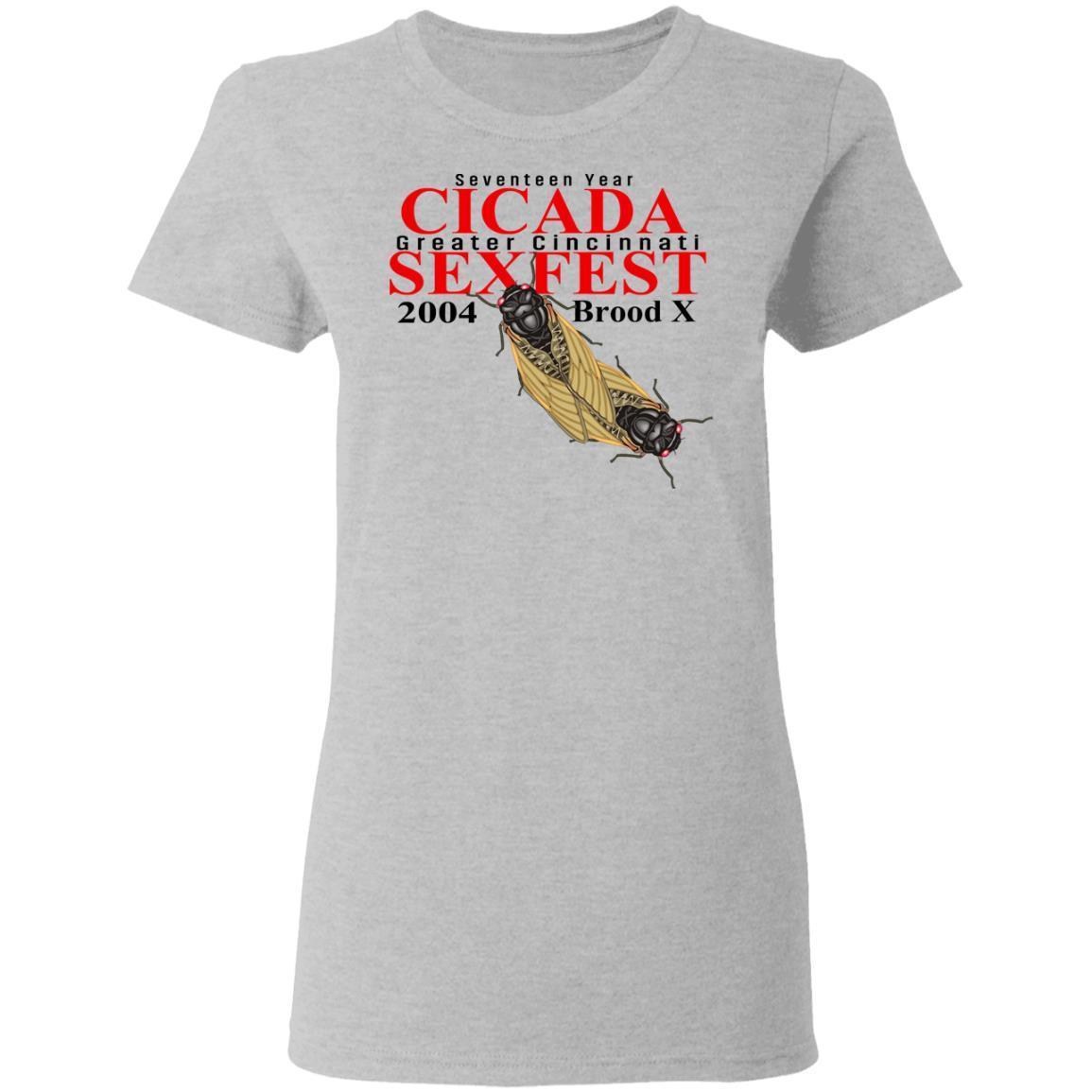 Seventeen Year Cicada Greater Cincinnati Sexfest 2004 Brood X Shirt, Hoodie, Tank