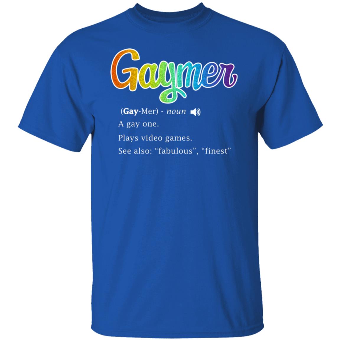 Gaymer Gaymer Noun A Gay One Plays Video Games Shirt, Hoodie, Tank