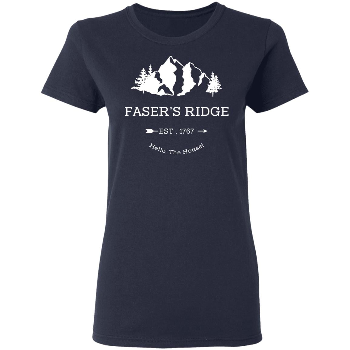 Faser’s Ridge Est 1767 Hello The House Shirt, Hoodie, Tank