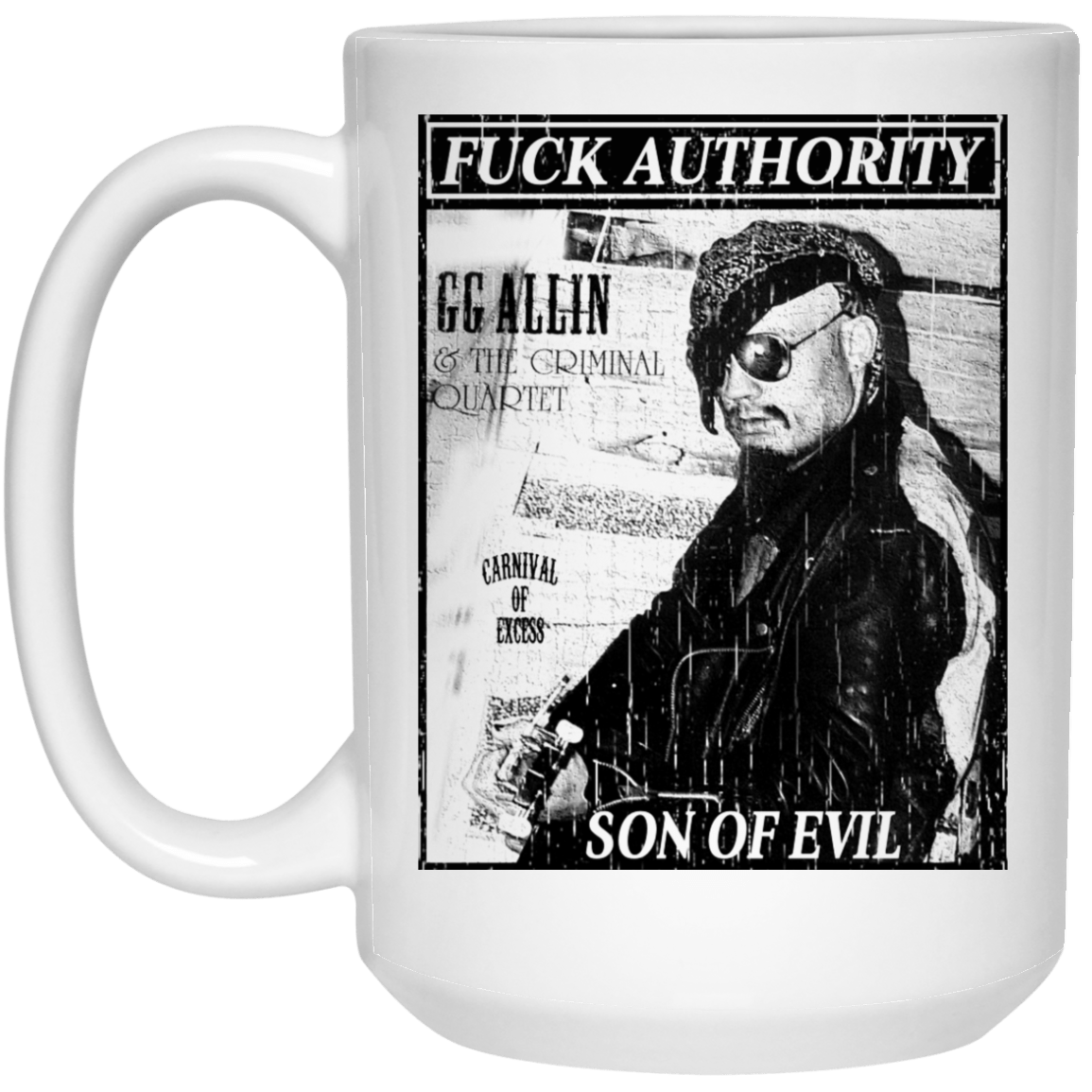 Fuck Authority Son Of Evil Mug