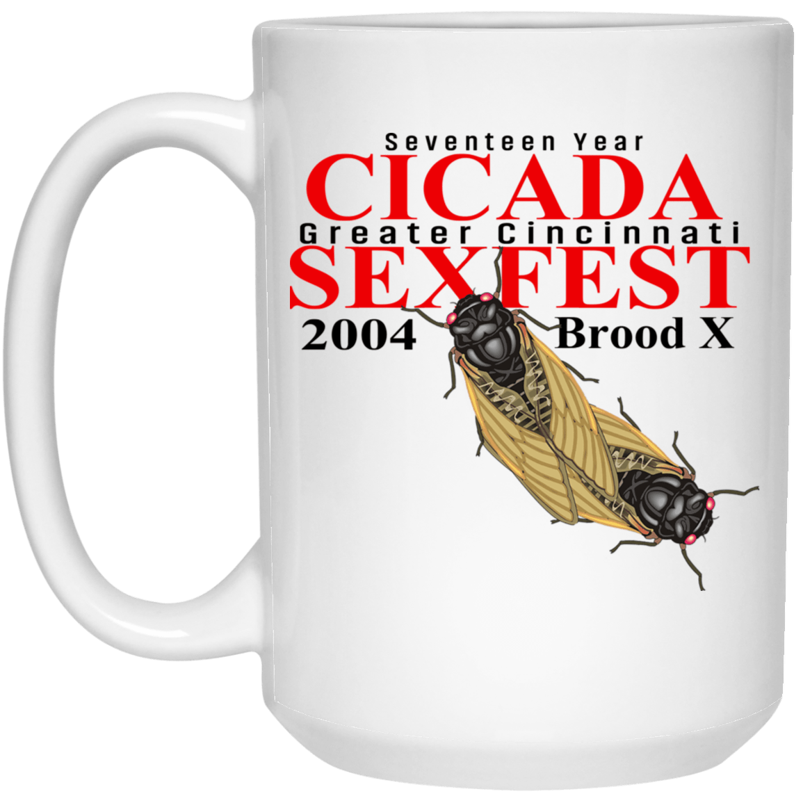 Seventeen Year Cicada Greater Cincinnati Sexfest 2004 Brood X Mug