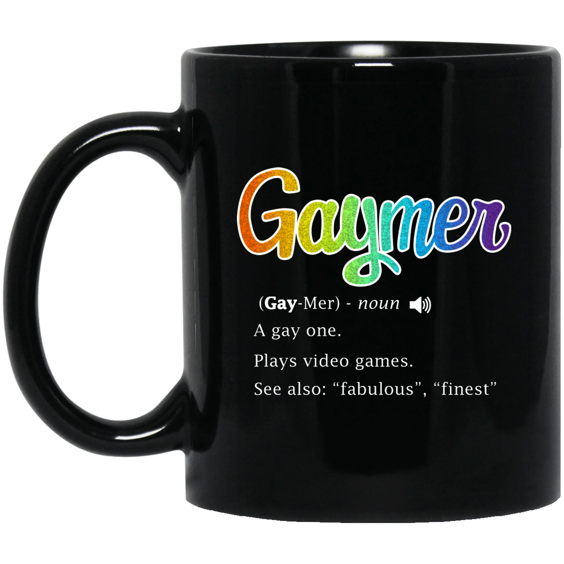 Gaymer Gaymer Noun A Gay One Plays Video Games Mug