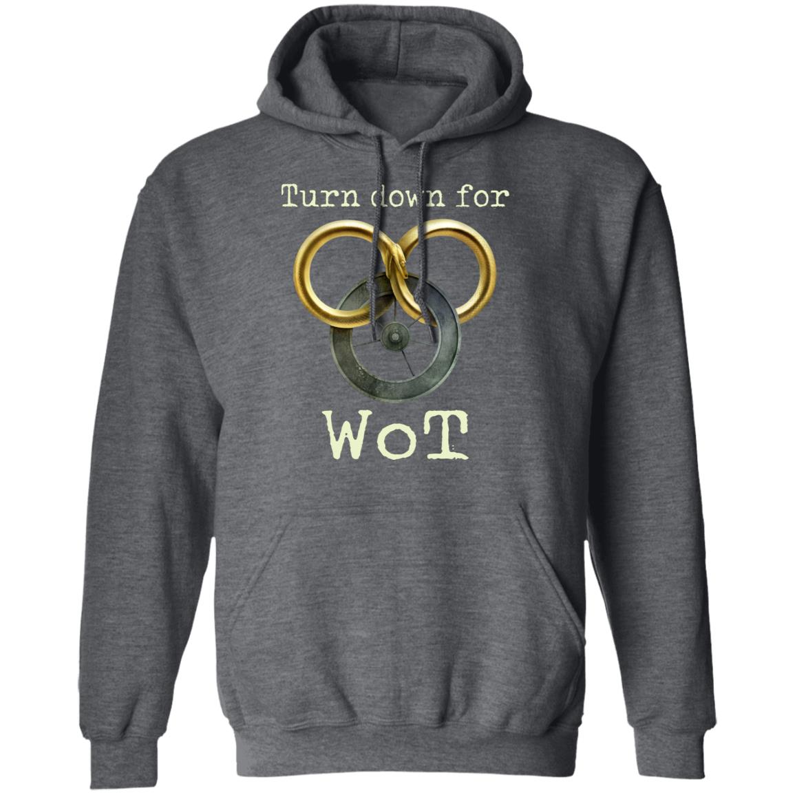 Wheel Of Time Turn Down For Wot Shirt, Hoodie, Tank