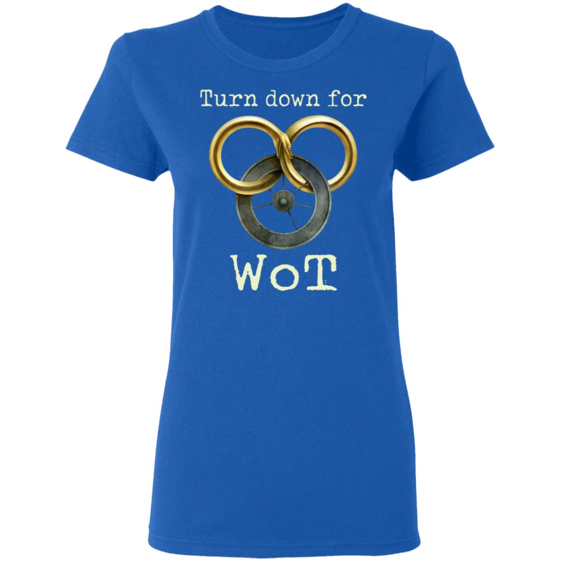Wheel Of Time Turn Down For Wot Shirt, Hoodie, Tank