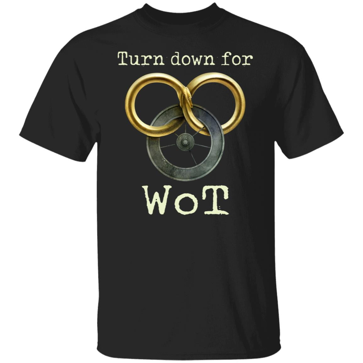 Wheel Of Time Turn Down For Wot Shirt, Hoodie, Tank