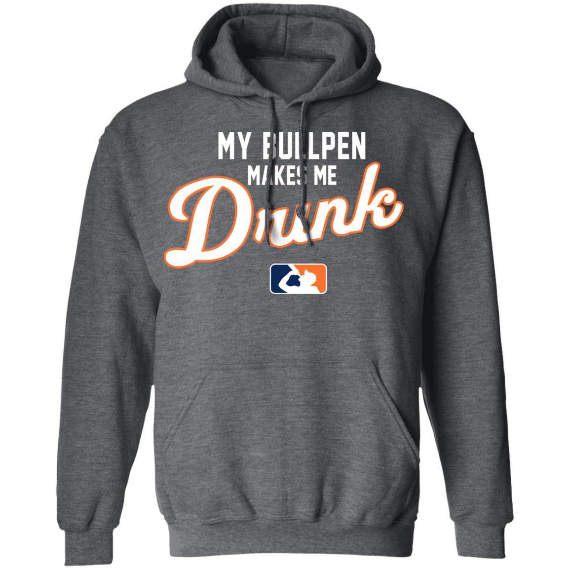 My Bullpen Makes Me Drunk Shirt, Hoodie, Tank