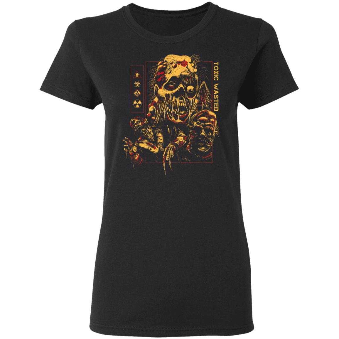 Toxic Wasted Shirt, Hoodie, Tank