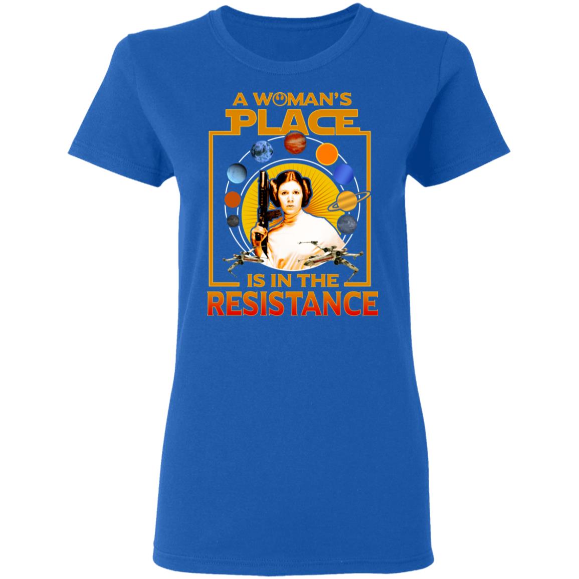A Woman’s Place Is In The Resistance Shirt, Hoodie, Tank