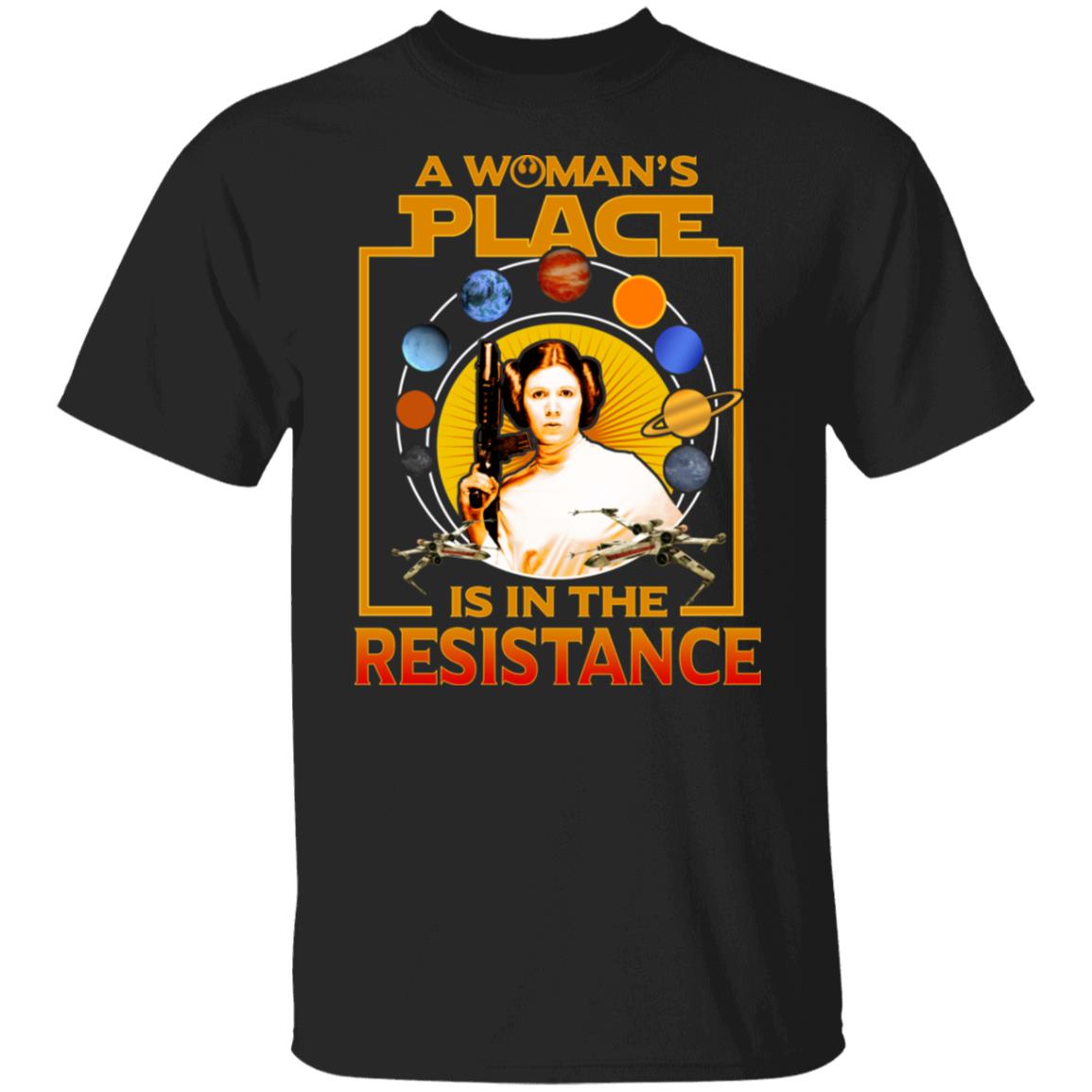 A Woman’s Place Is In The Resistance Shirt, Hoodie, Tank