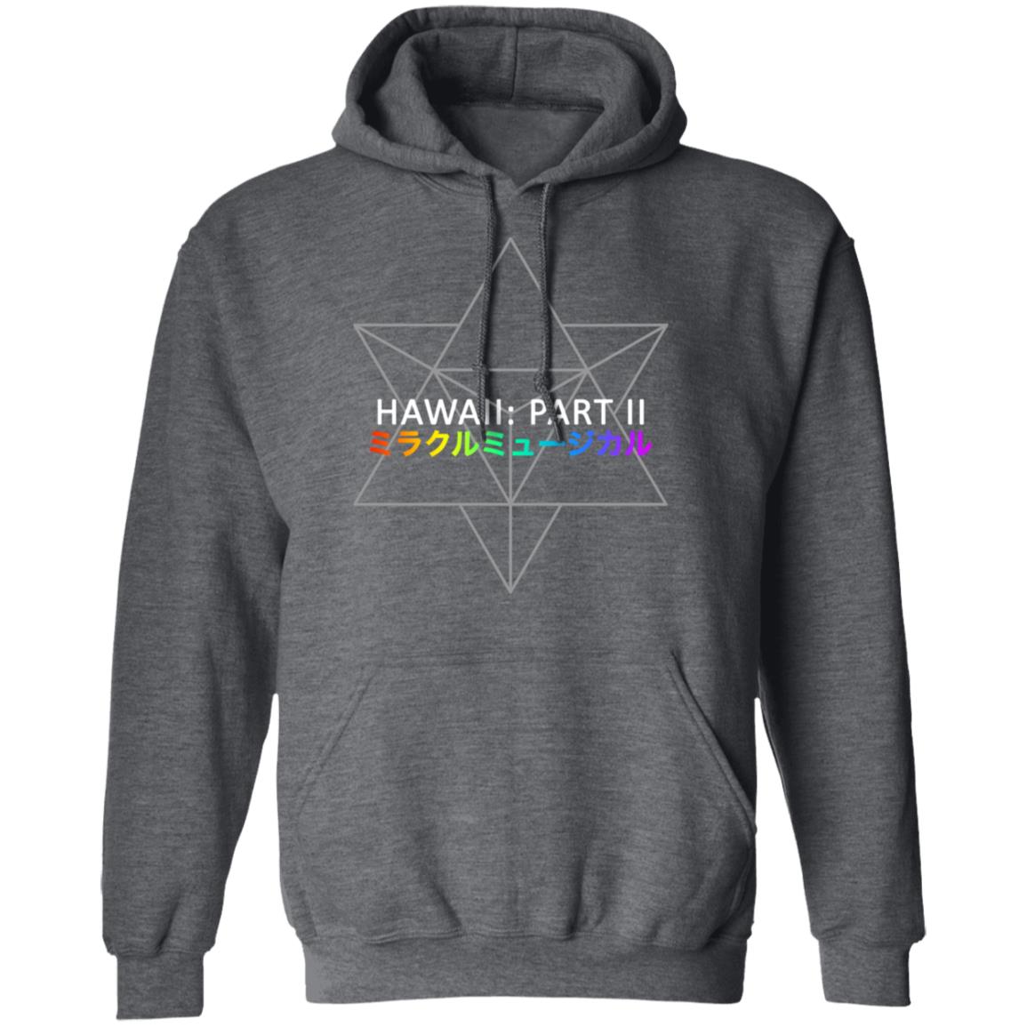 Miracle Musical – Hawaii Part Ii Shirt, Hoodie, Tank