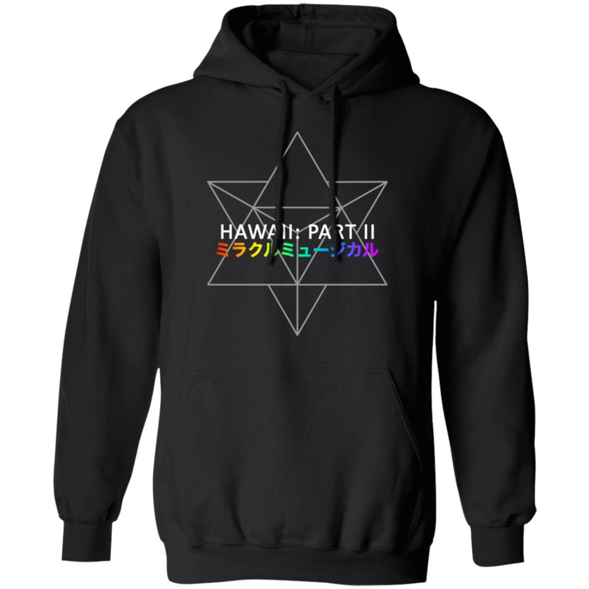 Miracle Musical – Hawaii Part Ii Shirt, Hoodie, Tank