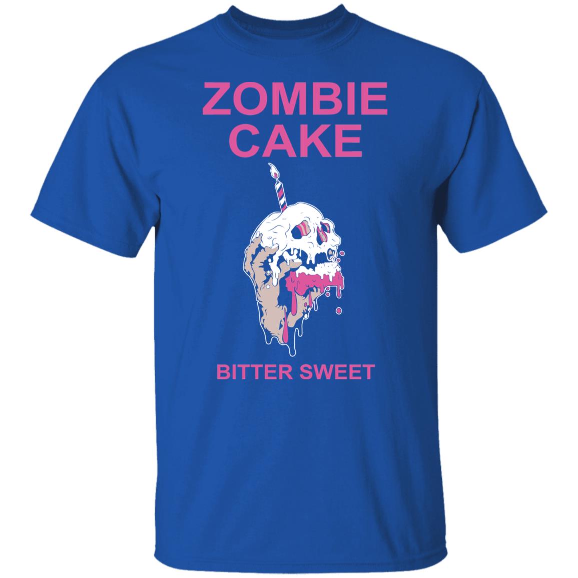 Zombie Cake Bitter Sweet Shirt, Hoodie, Tank