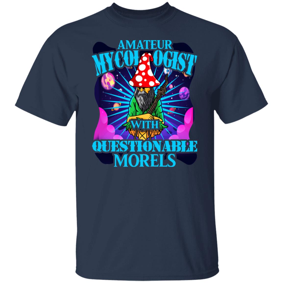 Amateur Mycologist With Questionable Morels Buddha Magic Mushroom Shirt, Hoodie, Tank