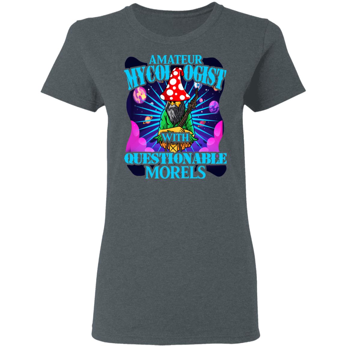Amateur Mycologist With Questionable Morels Buddha Magic Mushroom Shirt, Hoodie, Tank
