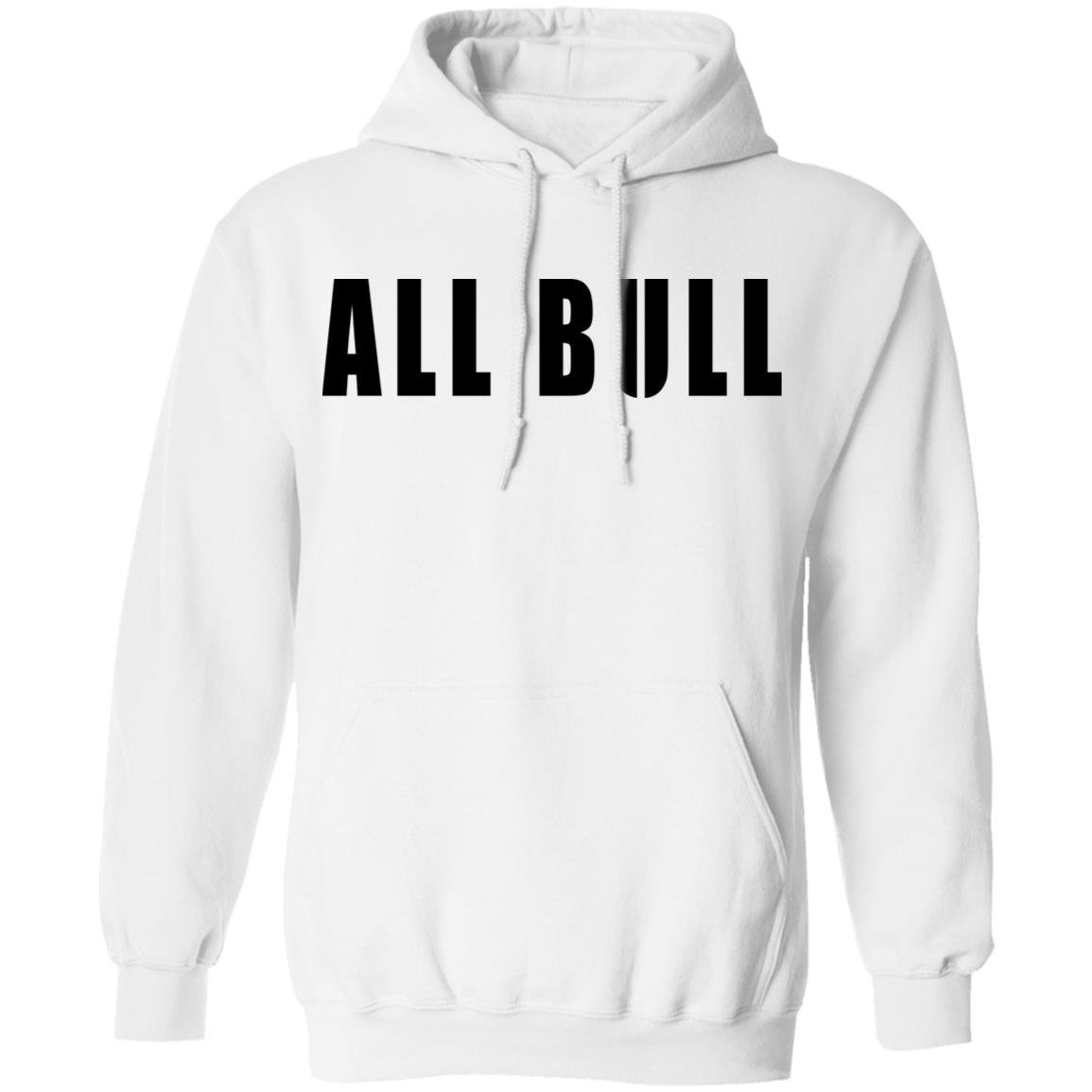 Allbull Shirt, Hoodie, Tank