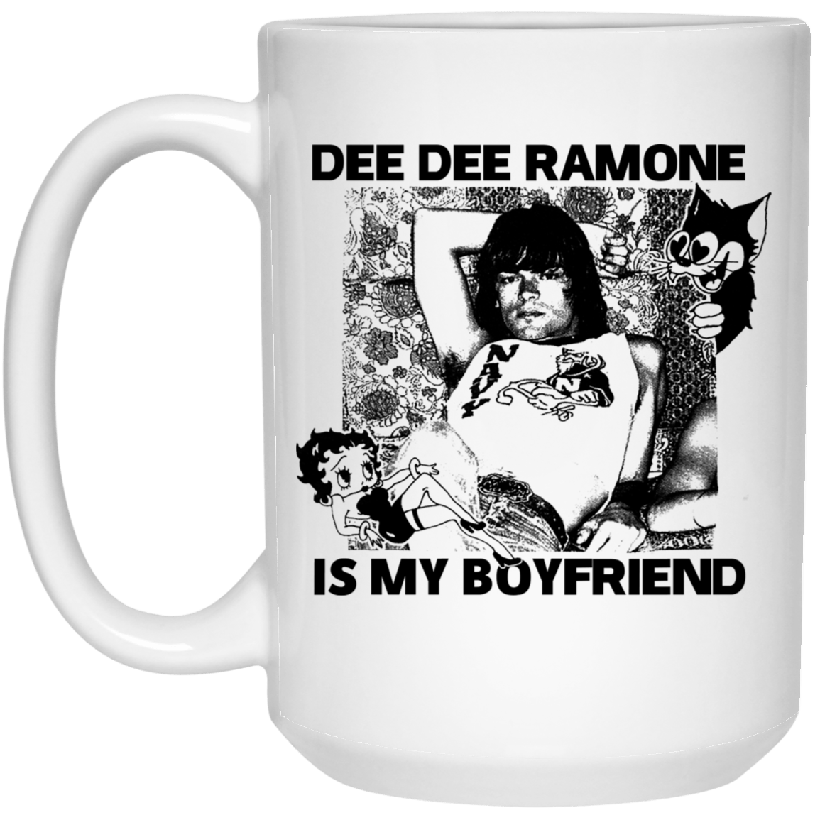 Dee Dee Ramone Is My Boyfriend Mug