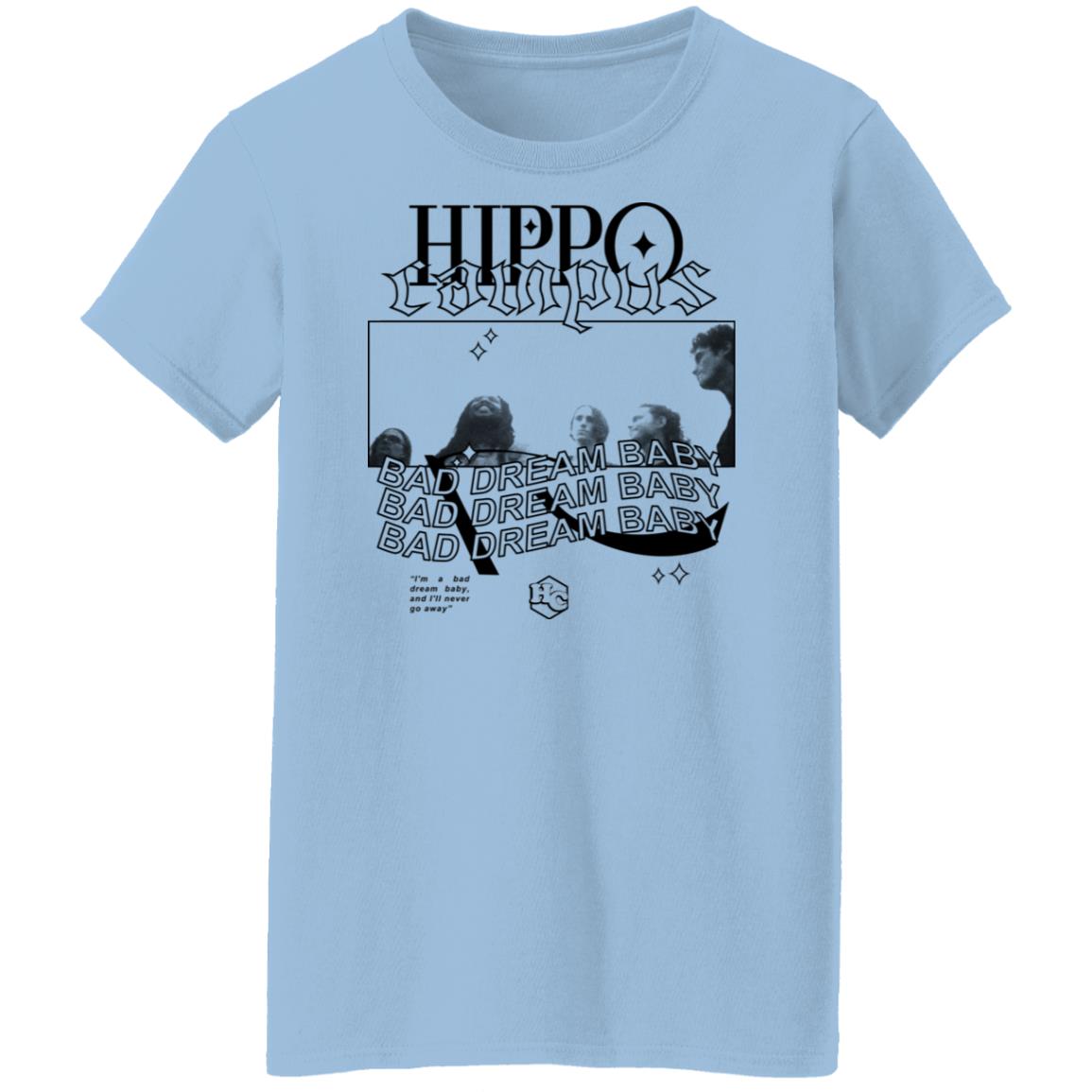 Hippo Campus Bad Dream Baby Shirt, Hoodie, Tank