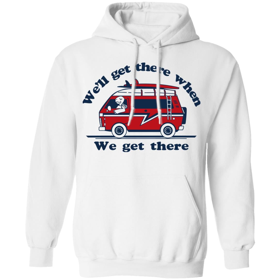 We’ll Get There When We Get There The Incredibles Shirt, Hoodie, Tank