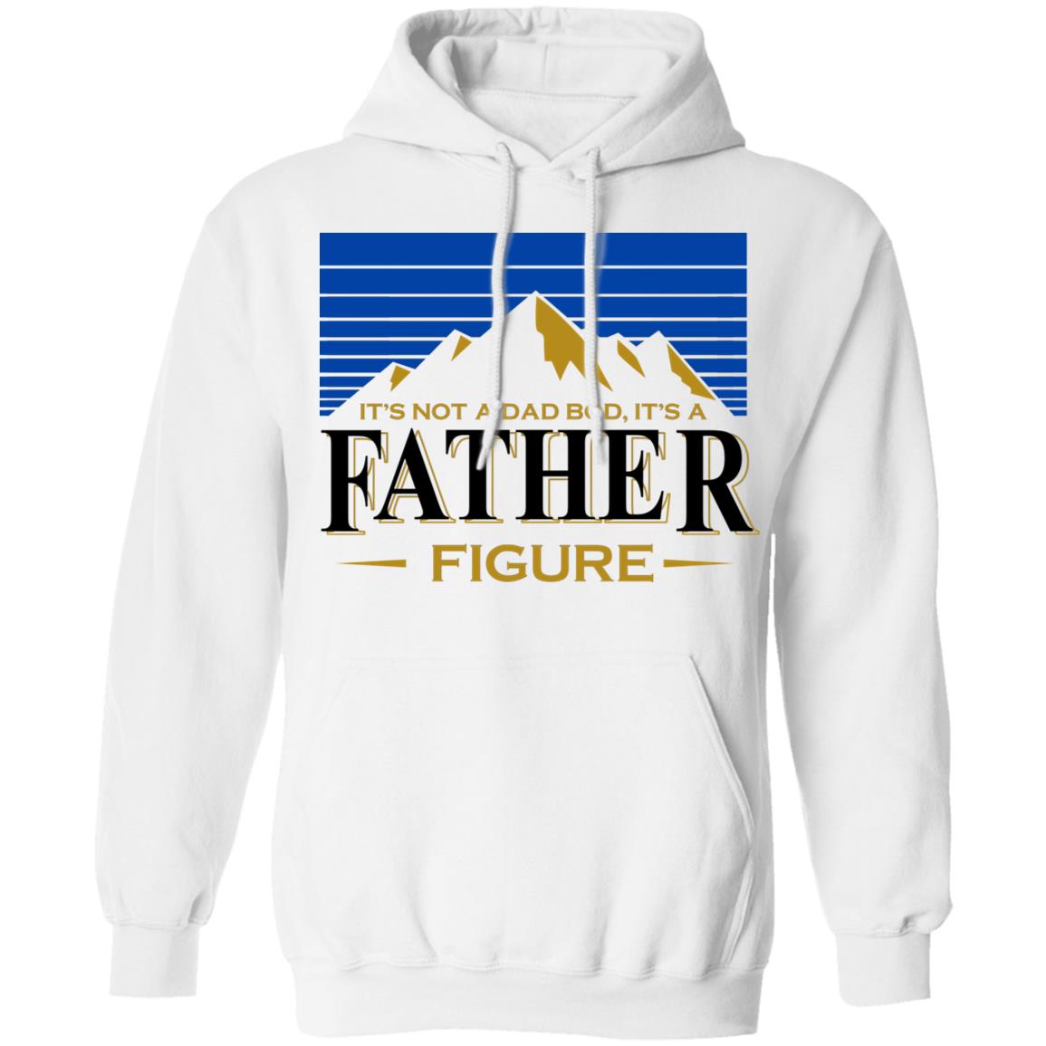 It’s Not A Dad Bob, It’s A Father Figure Shirt, Hoodie, Tank