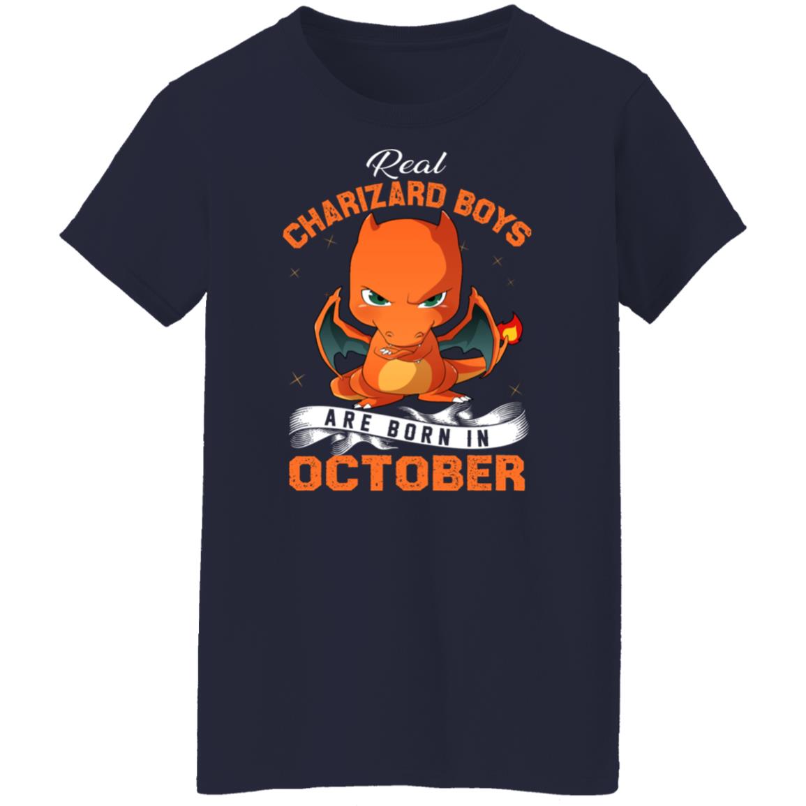 Real Charizard Boys Are Born In October Shirt, Hoodie, Tank