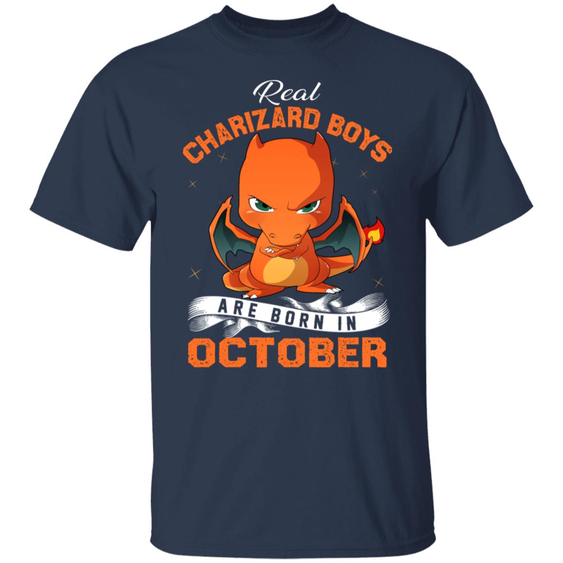 Real Charizard Boys Are Born In October Shirt, Hoodie, Tank