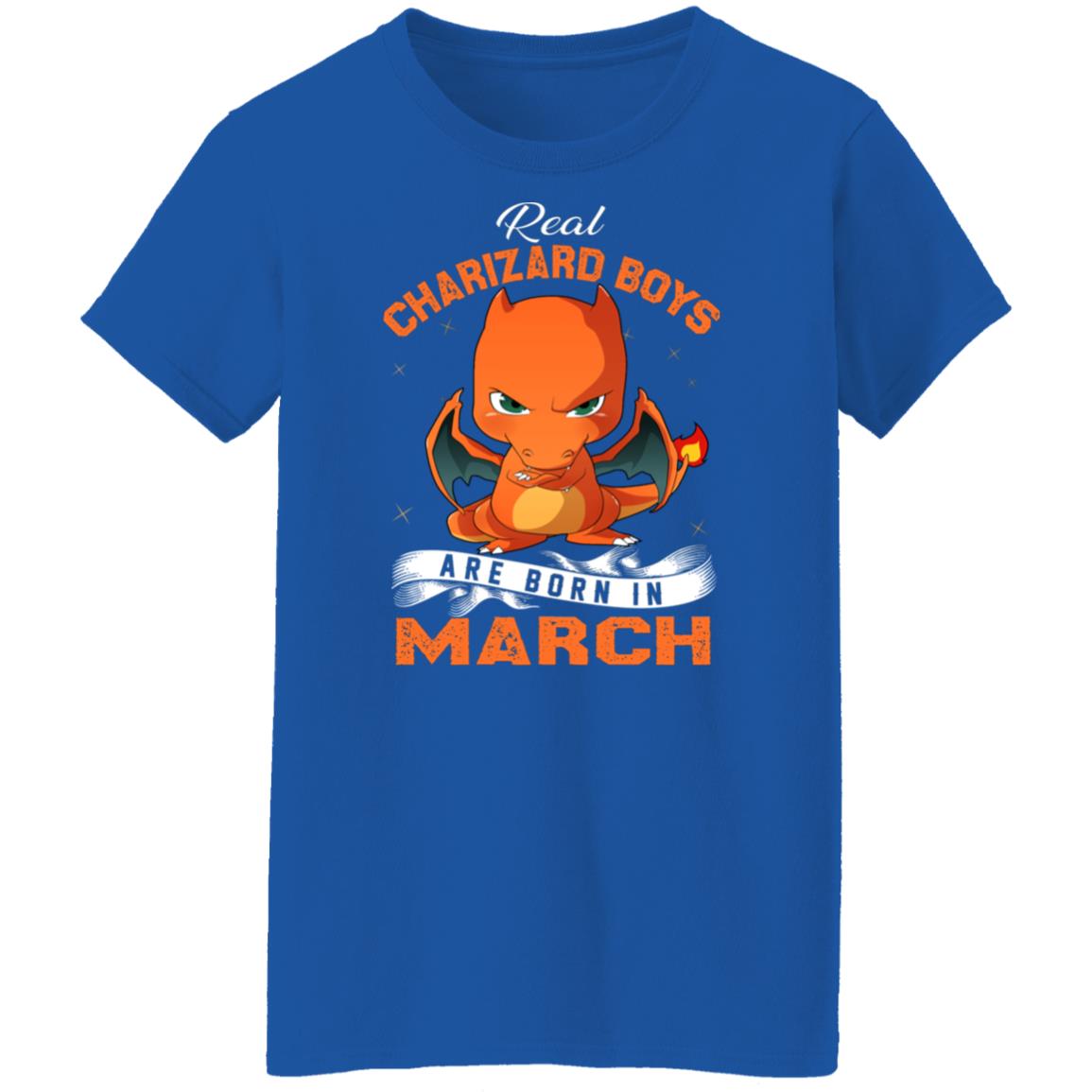 Real Charizard Boys Are Born In March Shirt, Hoodie, Tank