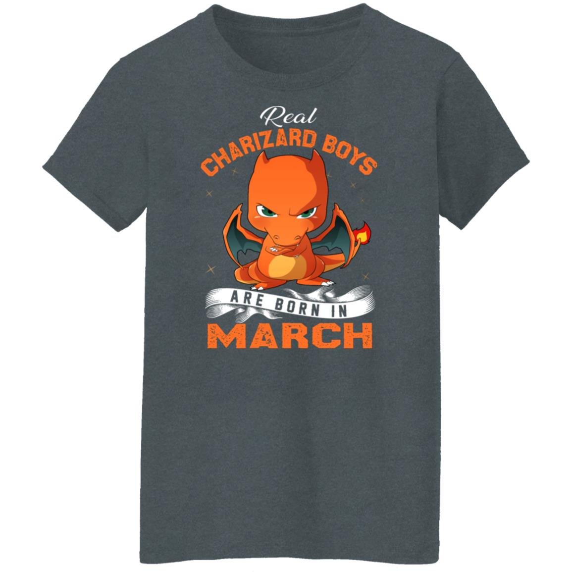 Real Charizard Boys Are Born In March Shirt, Hoodie, Tank