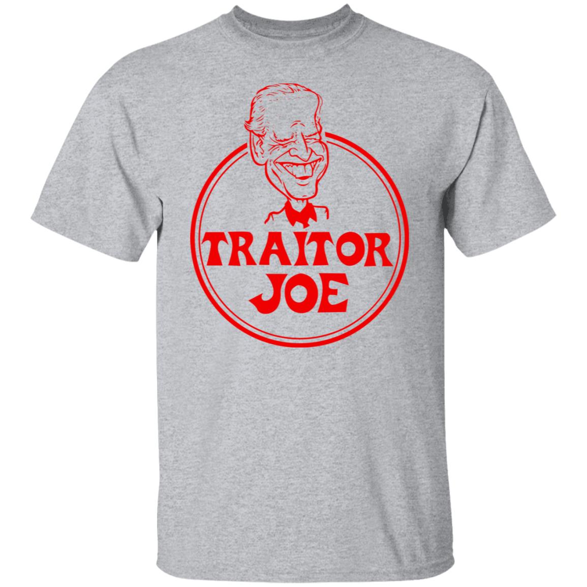 Traitor Joe Biden Shirt, Hoodie, Tank