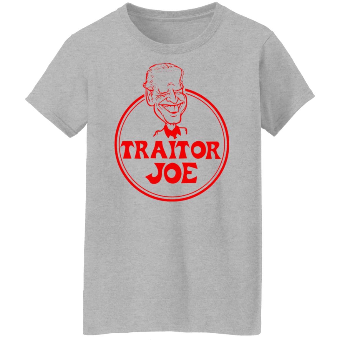Traitor Joe Biden Shirt, Hoodie, Tank