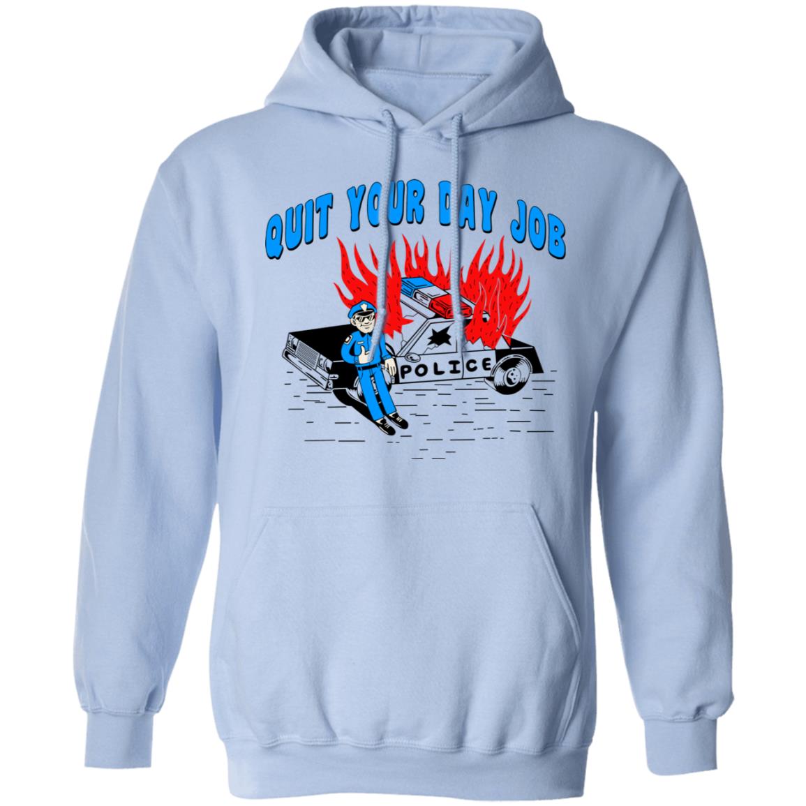 Police Quit Your Day Job Shirt, Hoodie, Tank