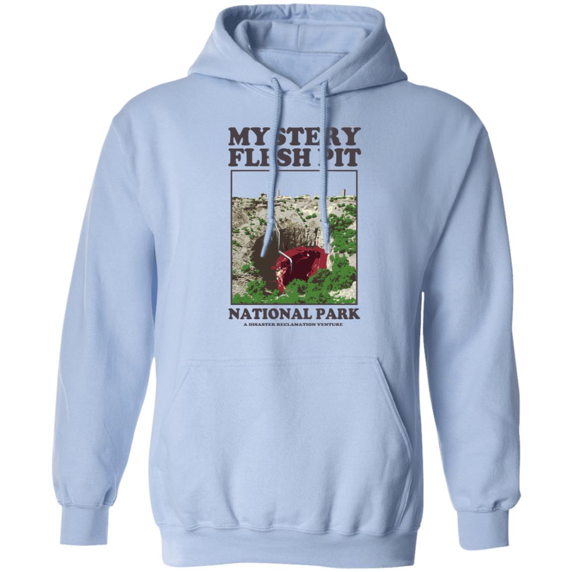 Mystery Flesh Pit National Park A Disaster Reclamation Venture Shirt, Hoodie, Tank