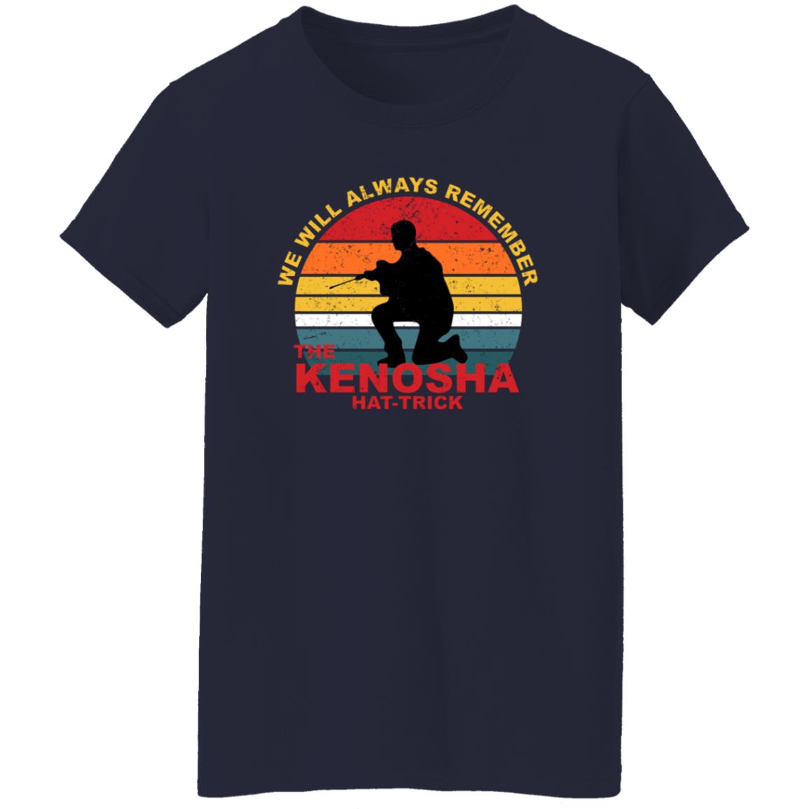 Kyle Rittenhouse We Will Always Remember The Kenosha Hat Trick Shirt, Hoodie, Tank