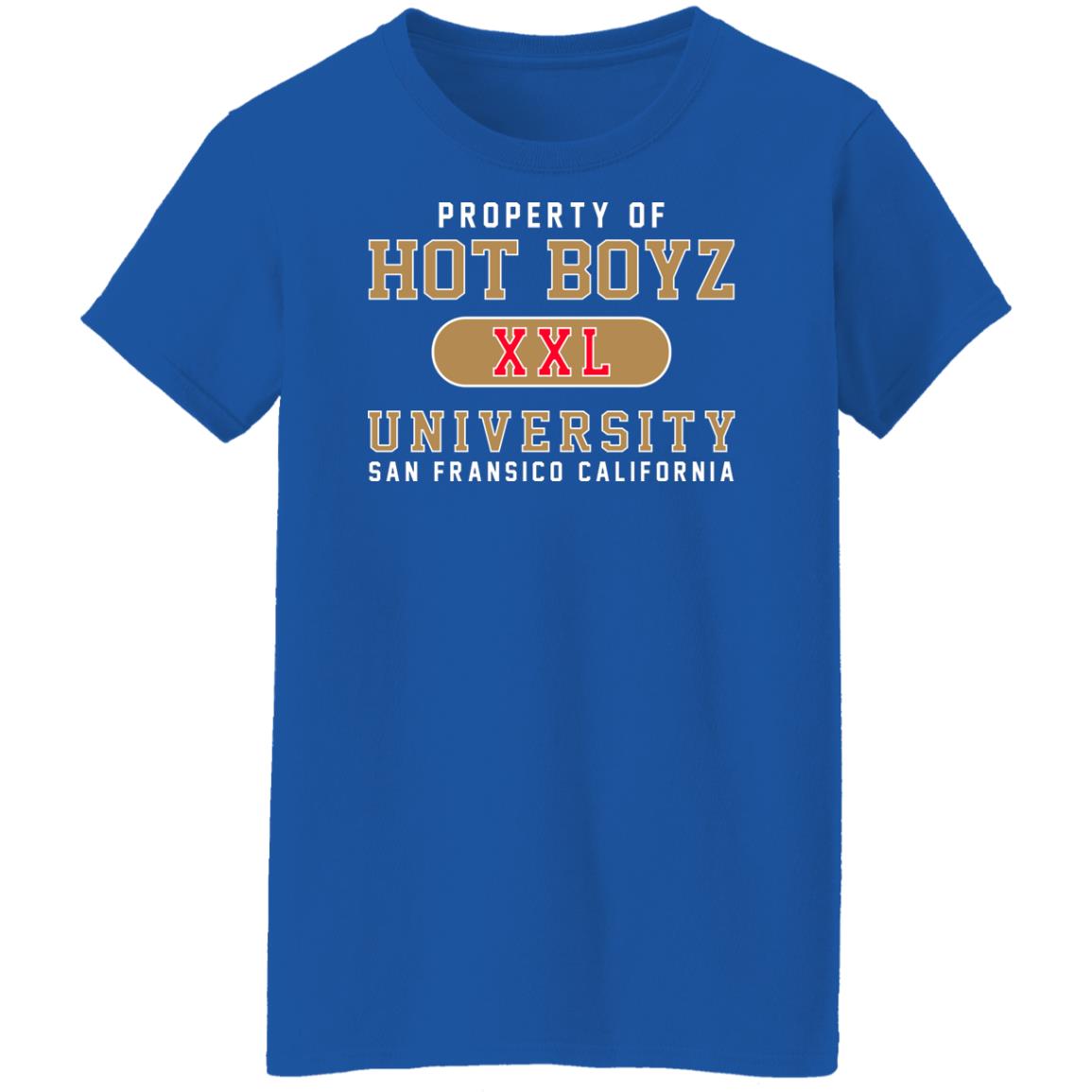 Hot Boyz U Property Of Hot Boyz Xxl University San Fransico Shirt, Hoodie, Tank