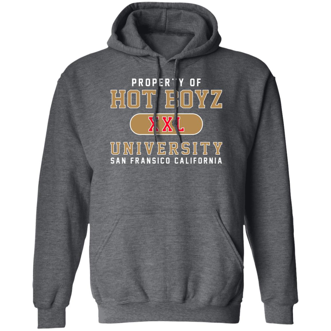Hot Boyz U Property Of Hot Boyz Xxl University San Fransico Shirt, Hoodie, Tank