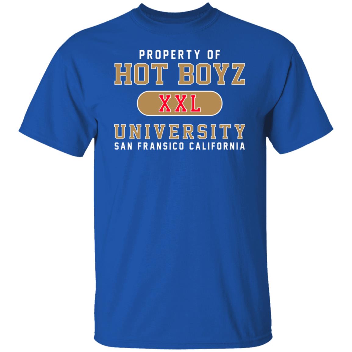 Hot Boyz U Property Of Hot Boyz Xxl University San Fransico Shirt, Hoodie, Tank