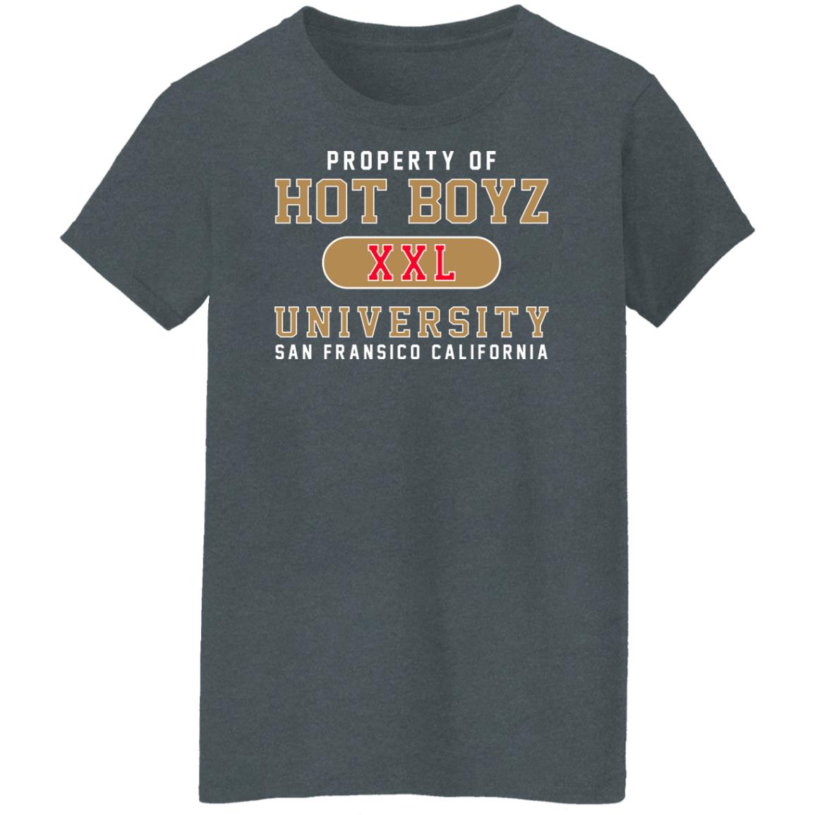 Hot Boyz U Property Of Hot Boyz Xxl University San Fransico Shirt, Hoodie, Tank