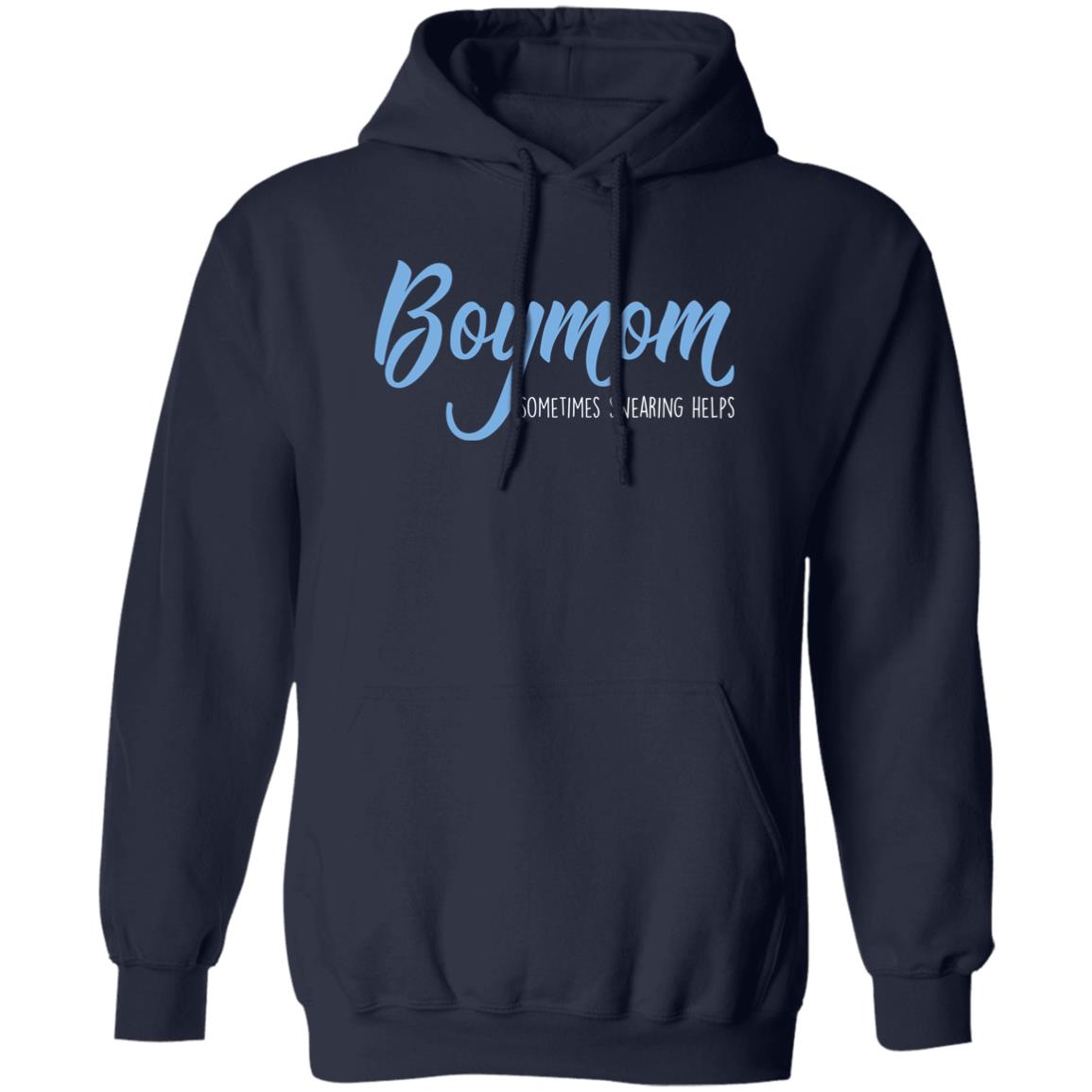 Boymom Sometimes Swearing Helps Shirt, Hoodie, Tank