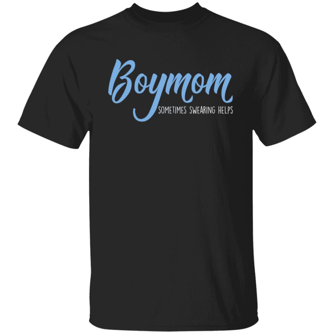 Boymom Sometimes Swearing Helps Shirt, Hoodie, Tank