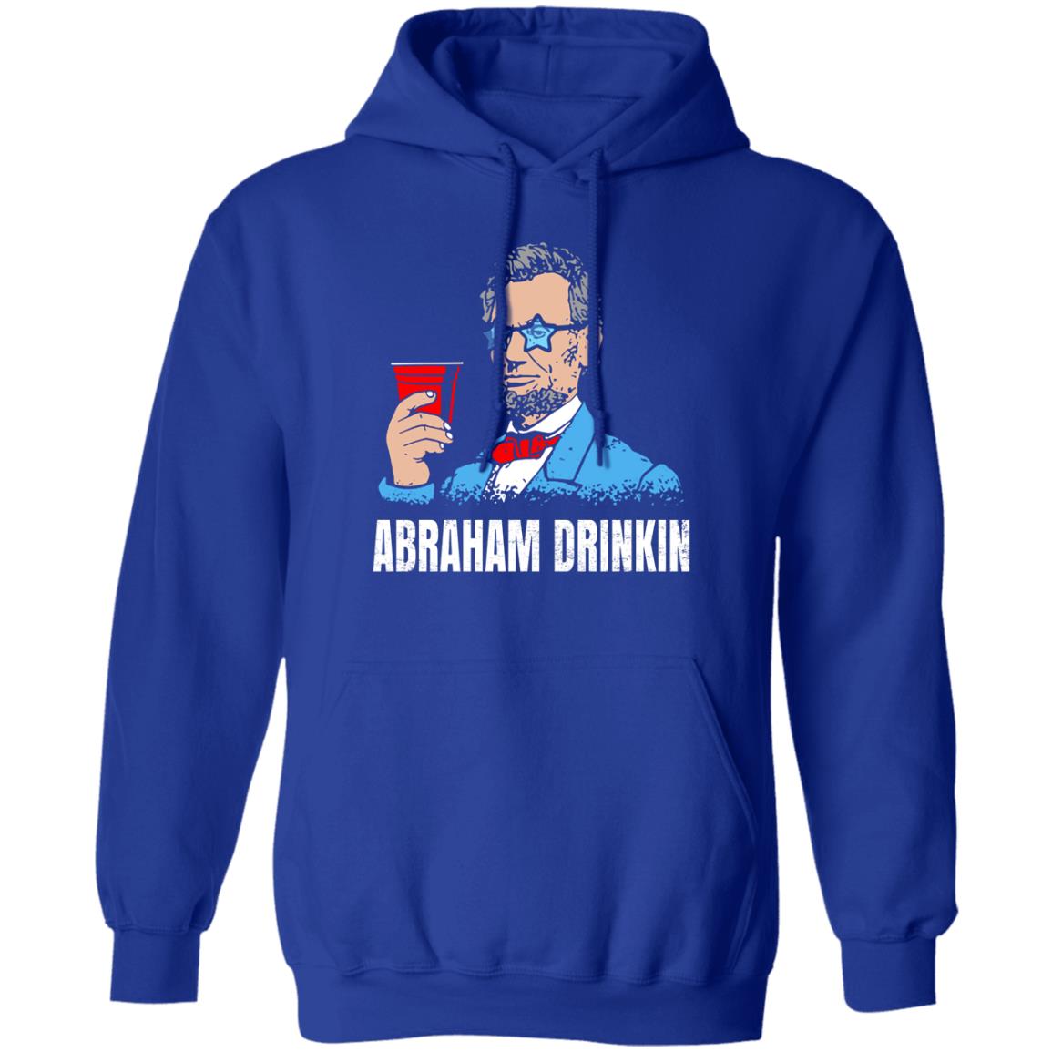 Abraham Drinkin Shirt, Hoodie, Tank