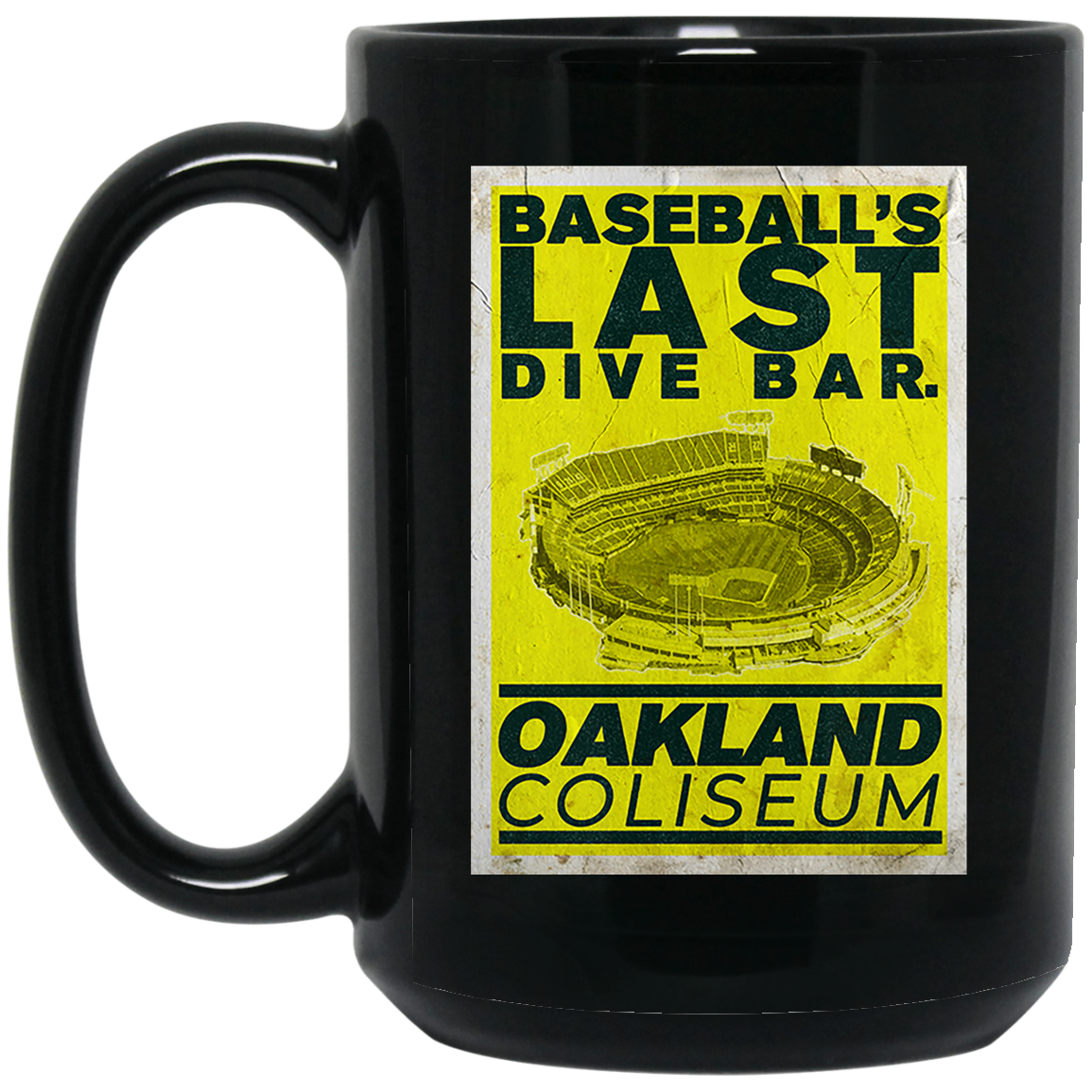 Baseball’s Last Dive Bar Oakland Coliseum Mug