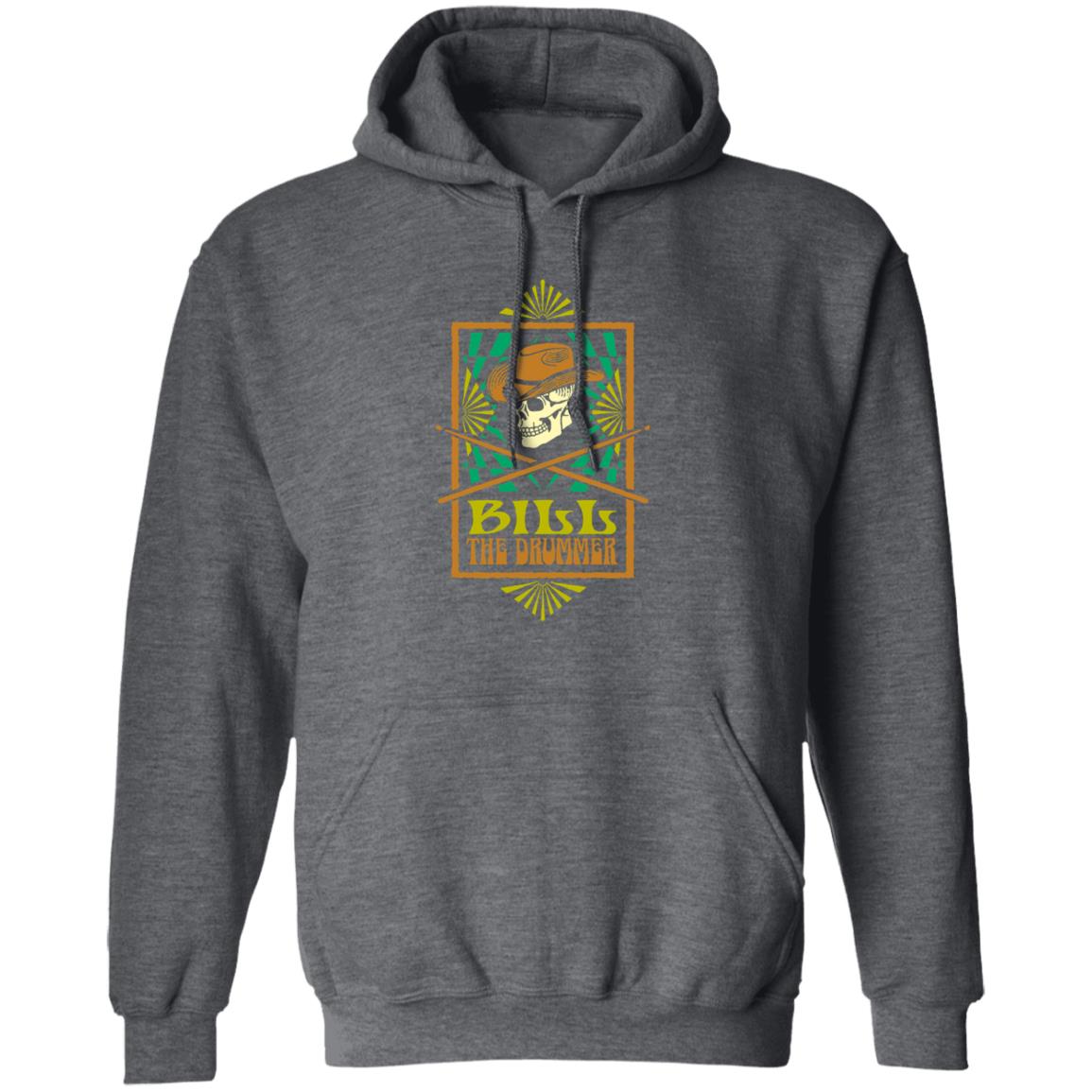 Bill The Drummer Shirt, Hoodie, Tank