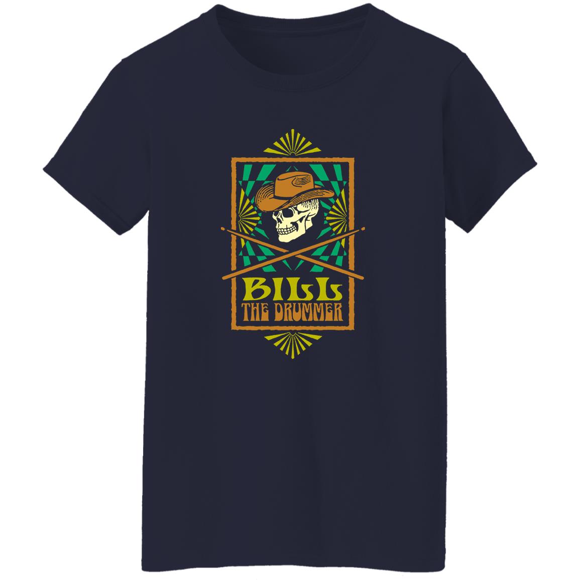 Bill The Drummer Shirt, Hoodie, Tank