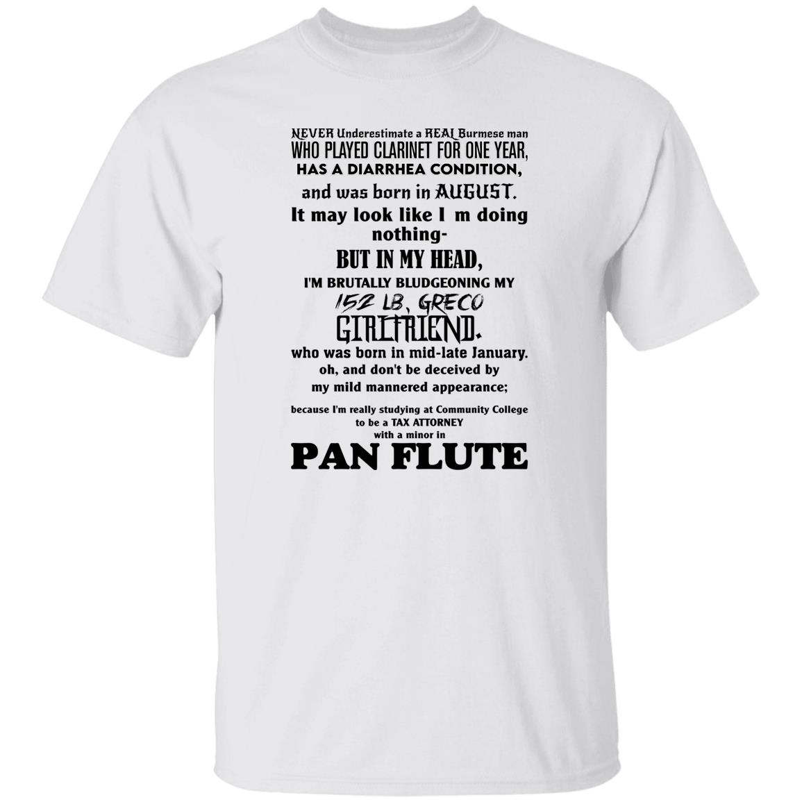 Never Underestimate A Real Burmese Man Who Played Clarinet For One Year Shirt, Hooodie, Tank