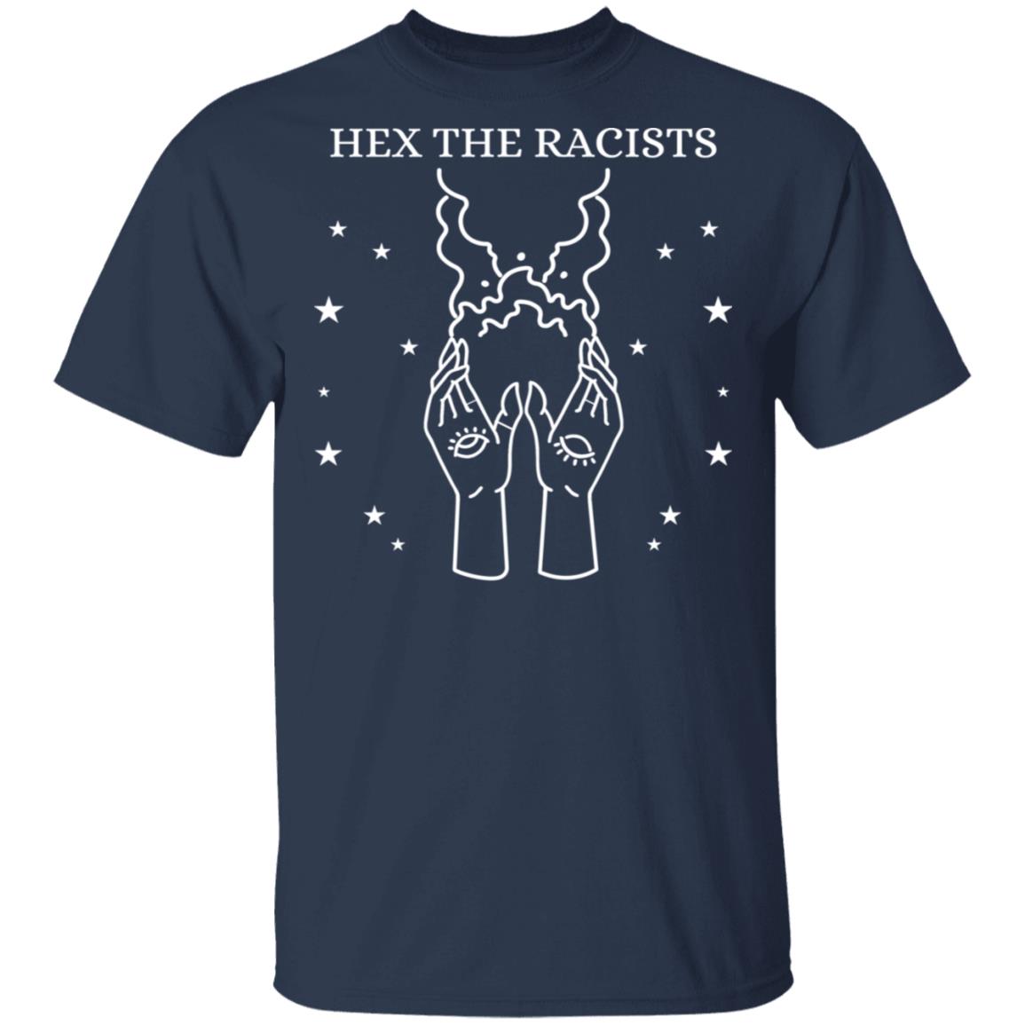 Hex The Racists Shirt, Hoodie, Tank
